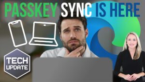 At last: Sync passkeys across your devices